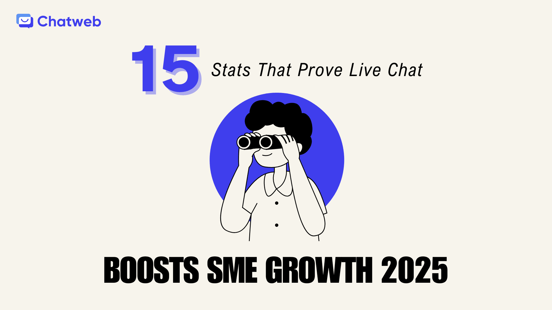15 Numbers That Show How Live Chat Powers SME Growth in 2025