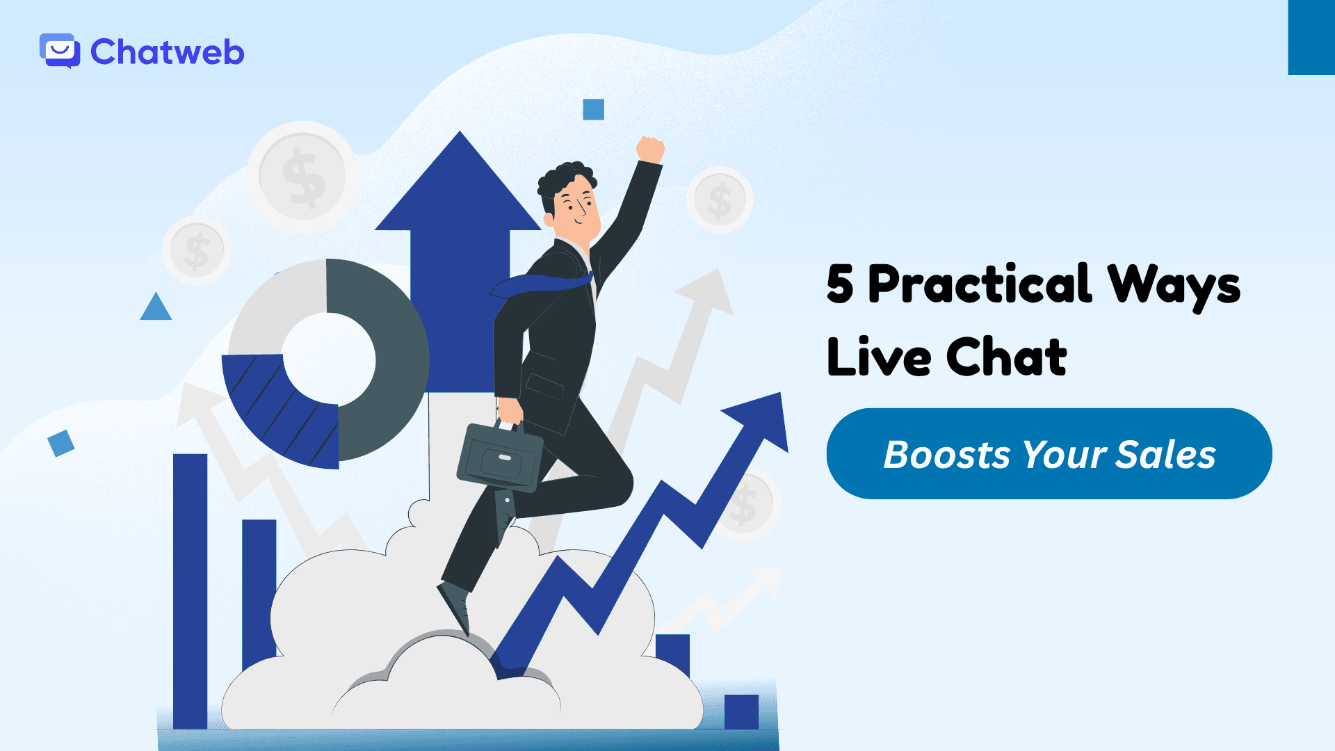 5 Practical Ways Live Chat Boosts Your Sales: Practical Tips and Real Success Stories