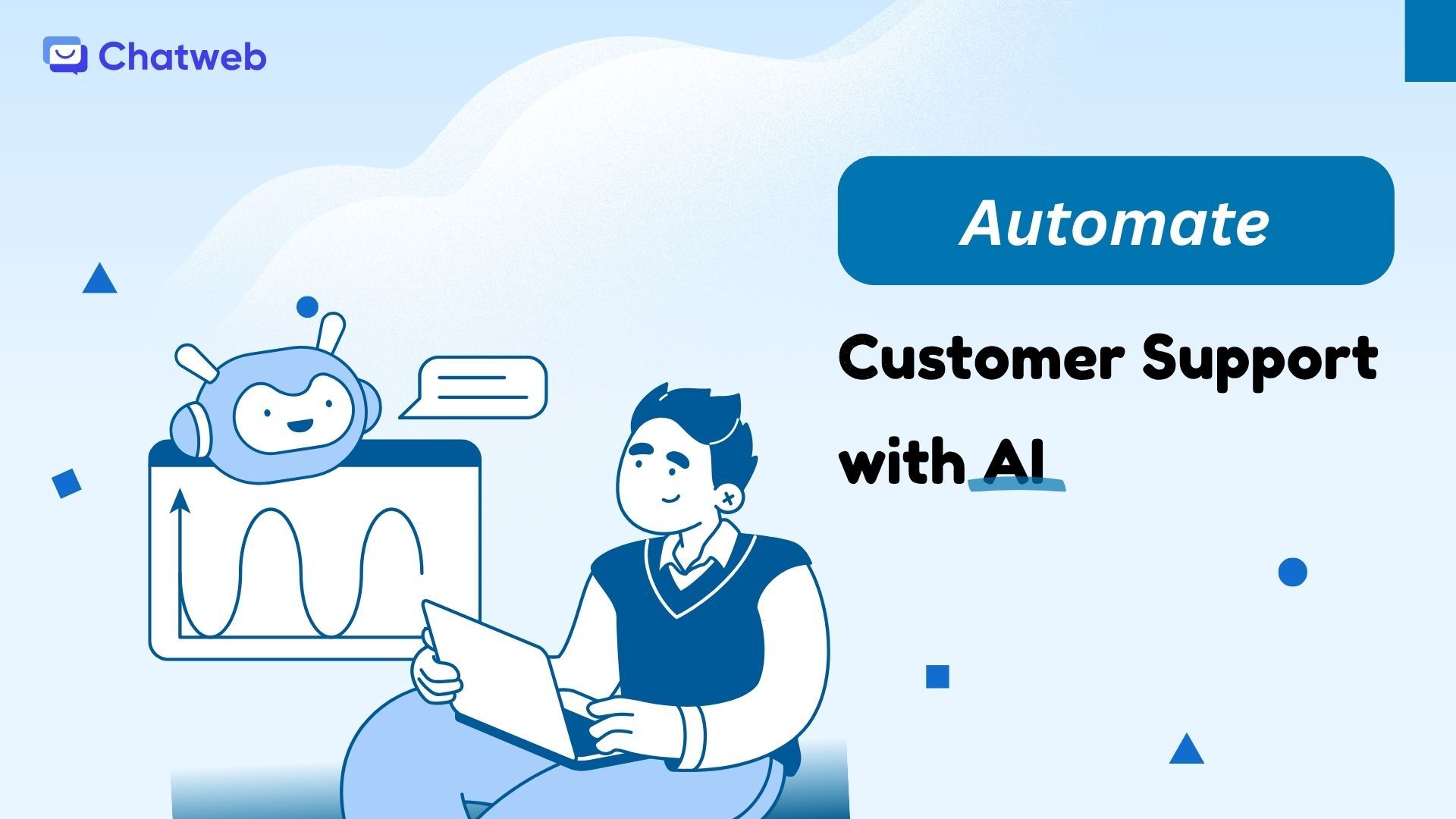 How to Automate Customer Support Using AI