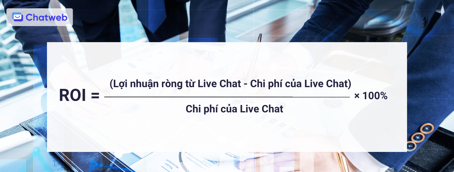 Cách tính ROI cho live chat