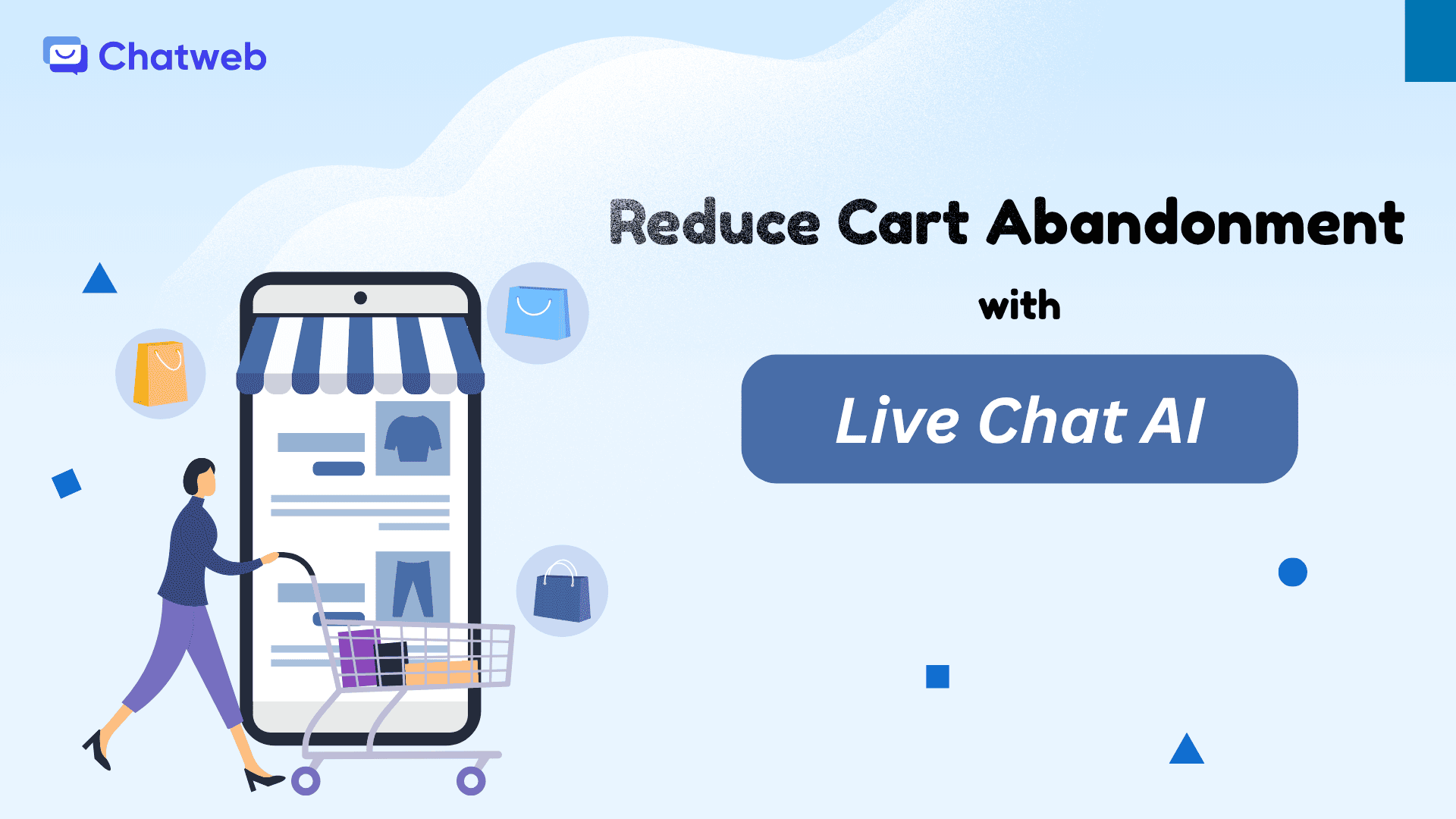 Using Live Chat AI to Reduce Cart Abandonment: Advanced Strategies for SMEs